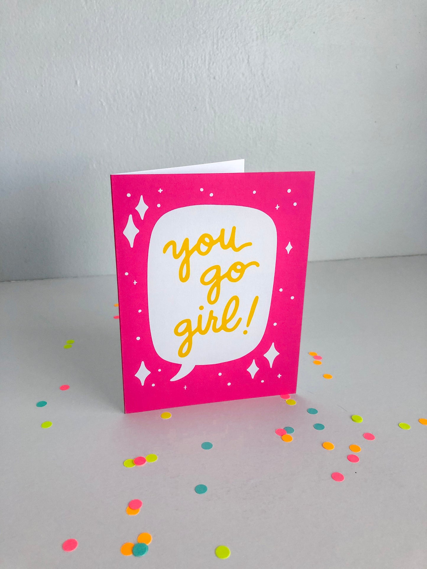 You go chica/girl greeting card